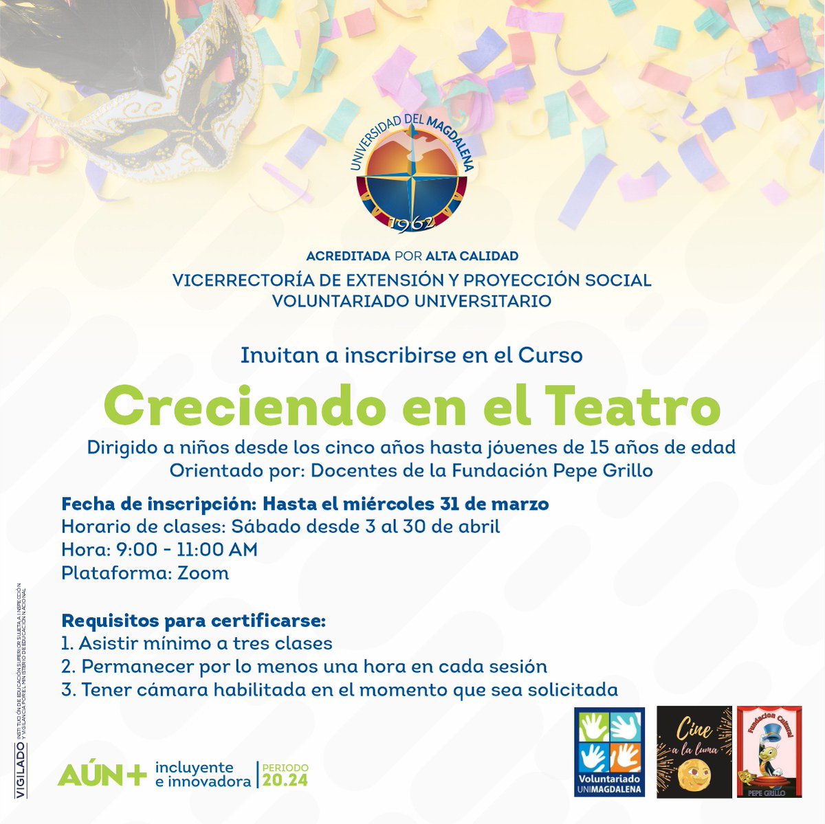 VoluntaUNIMAG's tweet photo. La @VEXUnimagdalena y el @VoluntaUNIMAG te invitan a inscribirte en el curso "Creciendo en el teatro", el cual está dirigido a niños de 5 años hasta jóvenes de 15 quienes serán guiados durante el desarrollo del mismo por docentes de la fundación Pepe Grillo. @Unimagdalena https://t.co/2dobsLiI8F