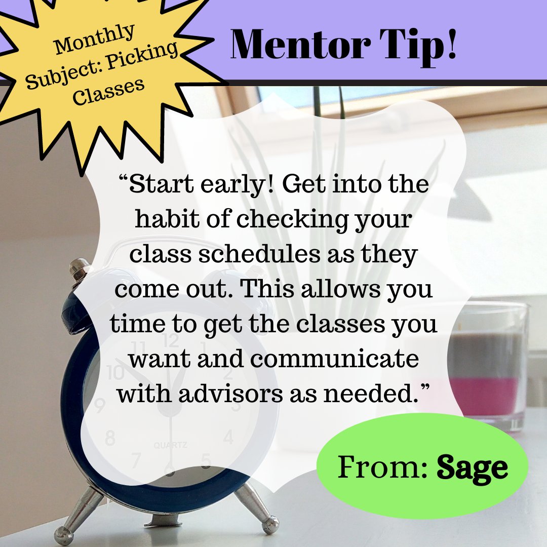 PimaFYE's tweet photo. Tip from your mentor Sage. "Start early! Get into the habit of checking your class schedule as they come out. This allows you time to get the classes you want &amp; communicate with advisors as needed."
#PimaFYE
[image of text bubble with quote from above] https://t.co/o3mrqrjXXA