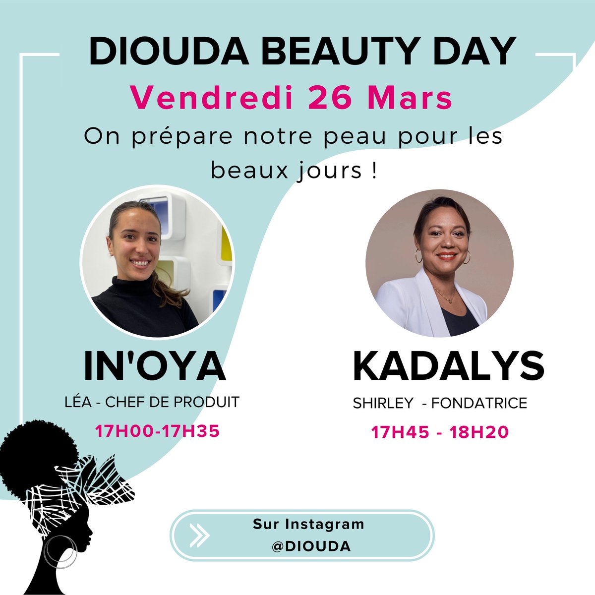 Diouda part en live ce Vendredi 26 Mars, accompagné de <a href="/in_oya/">LABORATOIRE IN'OYA</a> et <a href="/Kadalys/">Kadalys</a>  vous parler skincare ! 👼🏽👑

Save the date ! 📆

#diouda #dioudabeautydays #beautydays #jeprendmabeautéenmain #inoya #kadalys #skincare #routineteint #soinsduvisage 

JUST NOW