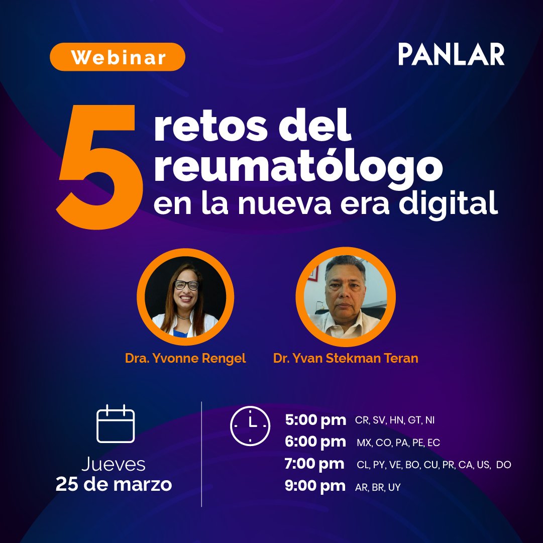 PanlarLeague's tweet image. Los invitamos a participar del Webinar: 5 RETOS DEL REUMATÓLOGO EN LA NUEVA ERA DIGITAL, este jueves 25 de marzo. Consulta la hora de tu país en la imagen.
Inscripciones en el siguiente enlace: bit.ly/WebinarPANLARM…