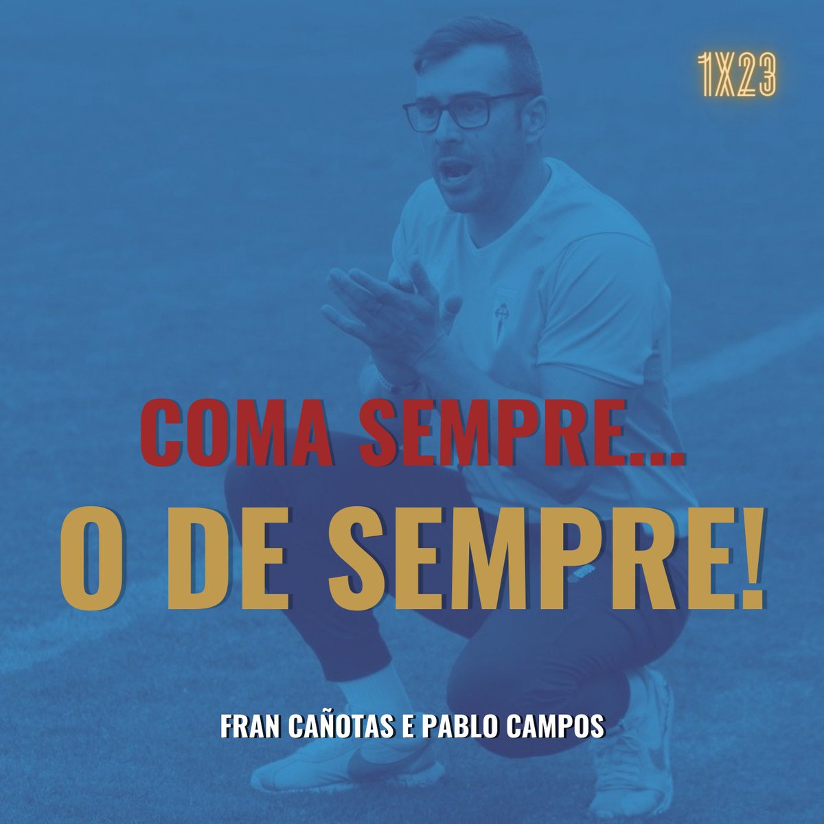ComaSempre's tweet photo. 🆕 01x23 do #ComaSempreODeSempre! 🆕

1️⃣ Titulares 
2️⃣ Tempo de análise con @santipeon e @rg_roberto
3️⃣ Zona Mixta con @yago_iglesias
4️⃣ A Previa vs @CoruxoFCoficial 

iVoox: https://t.co/bnyP8g5IM2
Apple: https://t.co/SelHoEdlPj
Spotify: https://t.co/bWhhUvukfV https://t.co/rSjijGk5lj