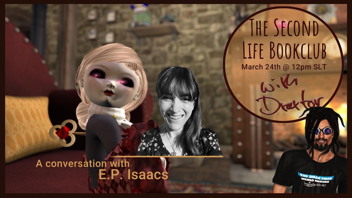 SecondLife's tweet photo. The #SecondLife Book Club with @Draxtor airs on Wednesday, March 24th at 12pm PT. He’ll be speaking with writer and Second Life Content Creator, E.P. Isaacs @EPIsaacs

Watch on YouTube: https://t.co/igBbWxiLHQ 

Or in Second Life: https://t.co/A0Xvx2YGVL https://t.co/h90ryhzNYR