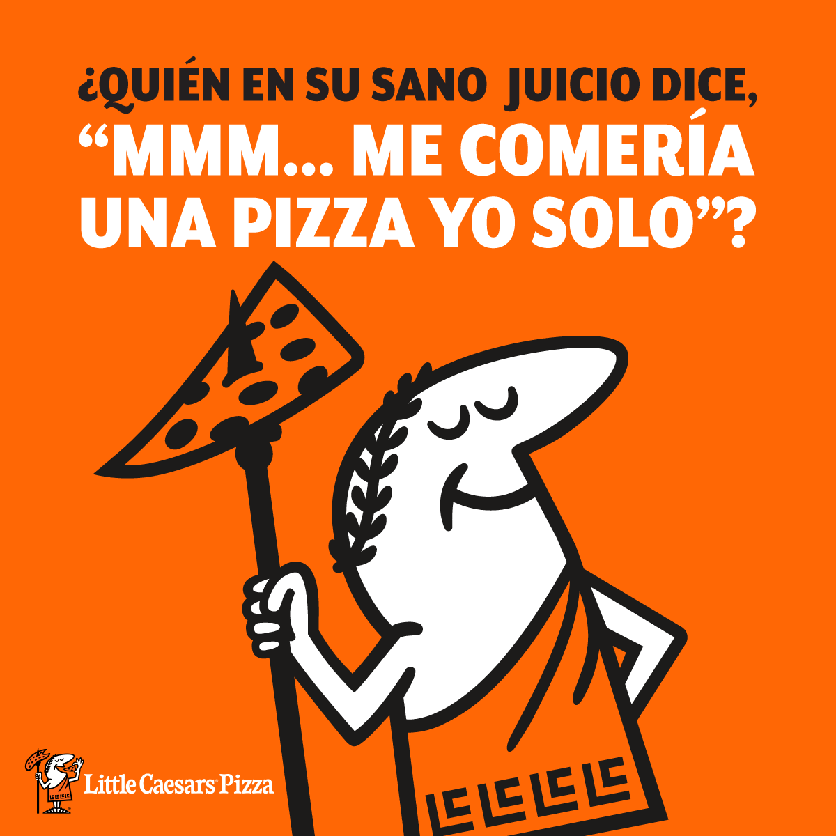 LCPuertoRico's tweet photo. ¿Tú eres de los que piensa así? #PizzaPizza #LittleCaesars #PuertoRico https://t.co/8ovpVn0P3K