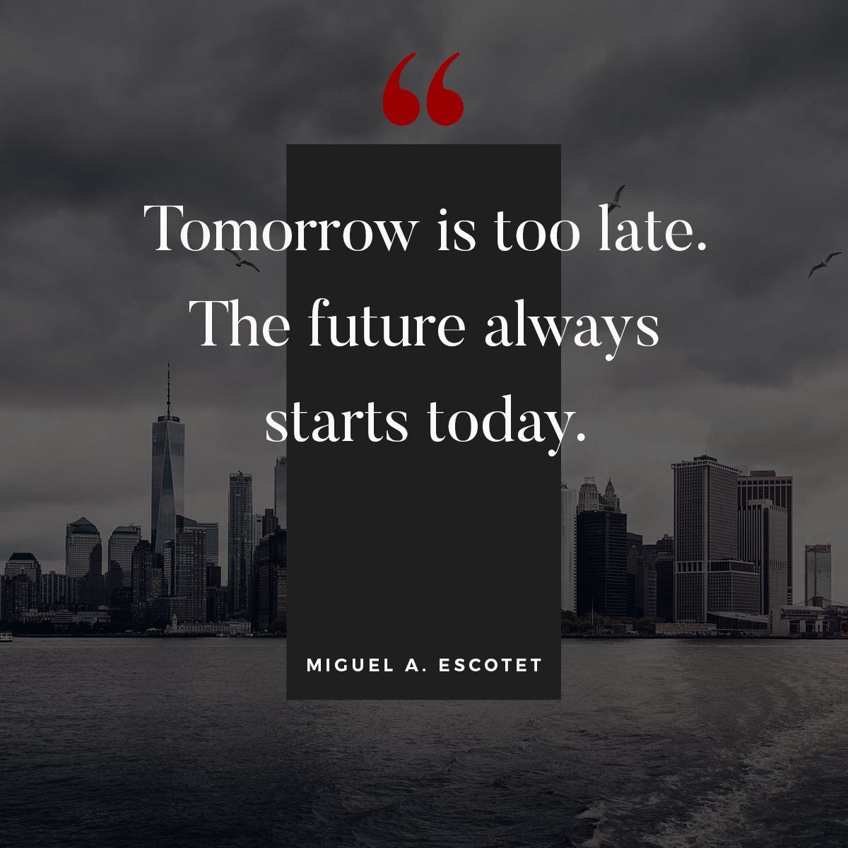 AvatavMedia's tweet photo. "Tomorrow is too late. The future always starts today." @DrEscotet https://t.co/3ipDyzZNT9