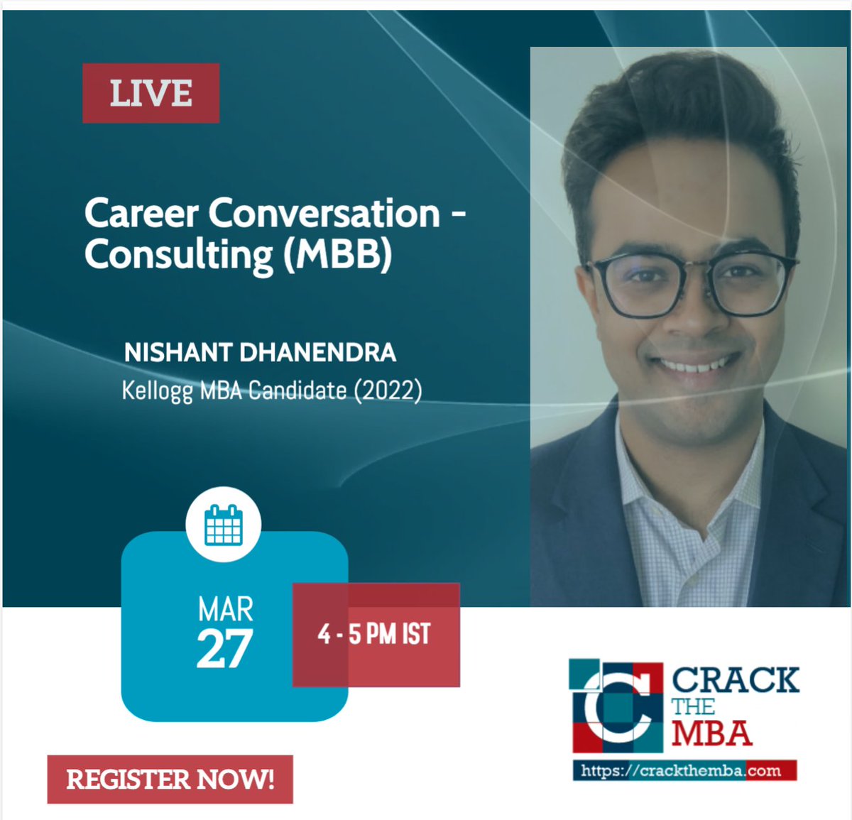 crackthemba's tweet photo. Join Crack The MBA's Career Conversation with Nishant Dhanendra, a current MBA student at Kellogg who has recently cracked a consulting internship with MBB. 

Session Details: Saturday, March 27, 4:00 PM IST
Registration Link: https://t.co/Kpaix5IzWr

#consultingcareers #kellogg https://t.co/Kf6lAs9tFB