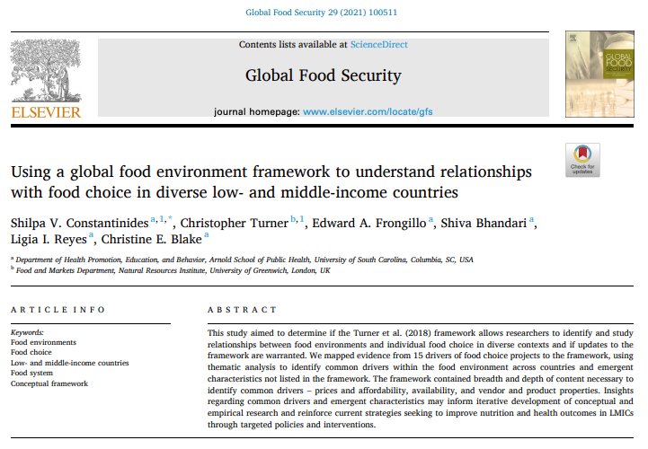 New paper 🔥 Using a global food environment framework to understand relationships with food choice in diverse LMICs. Great collab w/ @digjam23 Edward Frongilo @Shivabhandari08 @LReyesCA & @ceblakeRD

@DFC_Program #FoodEnvironment #DriversofFoodChoice #GlobalFoodSecurityJournal