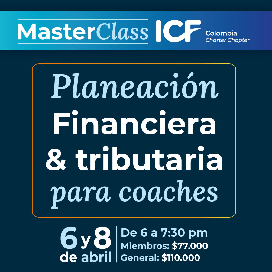 icfcolombia's tweet photo. Comienzan nuestros eventos de fortalecimiento ICF Colombia

Masterclass: Planeación financiera y tributaria para Coaches

https://t.co/YMT4Sh9cf3
#coaching https://t.co/agxUFMQC2F