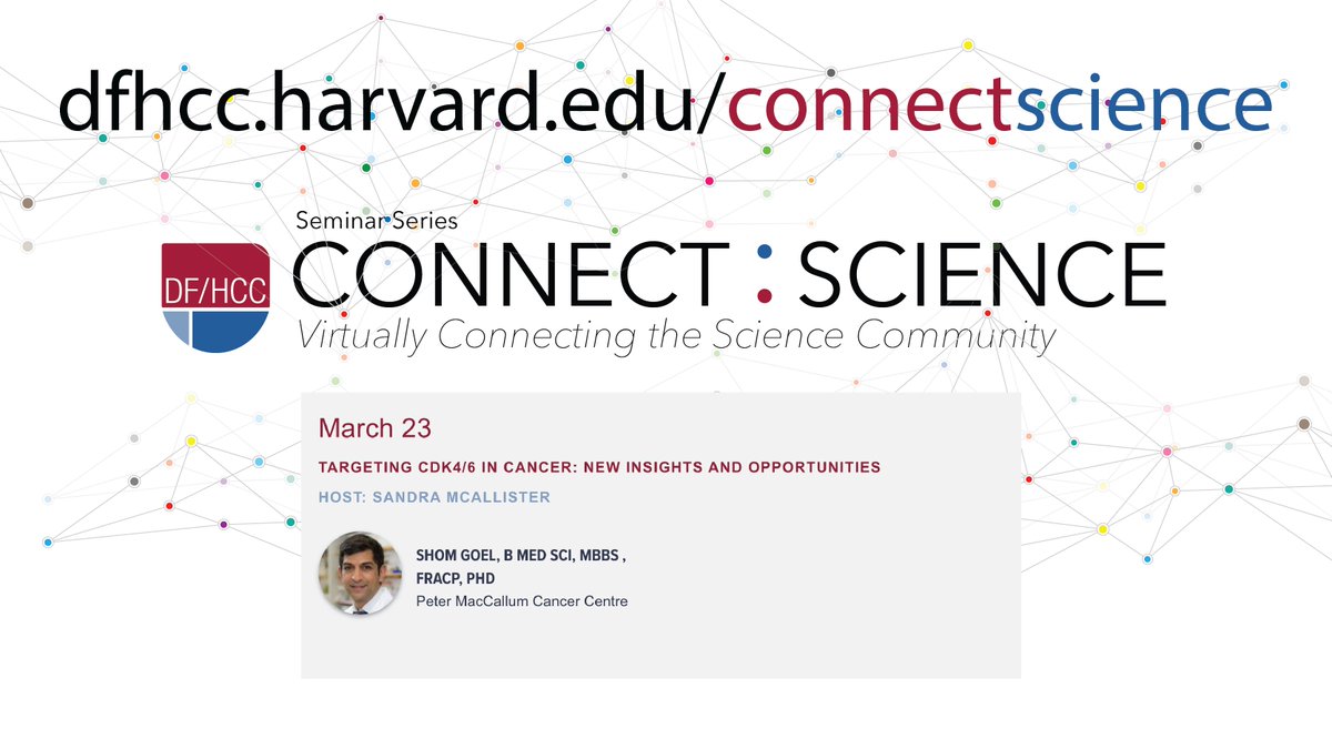 df_hcc's tweet photo. Today's #ConnectScience at 12EST:
@shomgoel (@PeterMacCC & @PeterMacRes), "Targeting #CDK4 & #CDK6 in Cancer: New Insights and Opportunities"
Next on Thurs 3/25:
Junjie Chen, PhD (@MDAndersonNews)
For zoom link:
https://t.co/HiM0kmyVAe
#CancerCenter #Cancer
@theNCI https://t.co/McwKklzvgi
