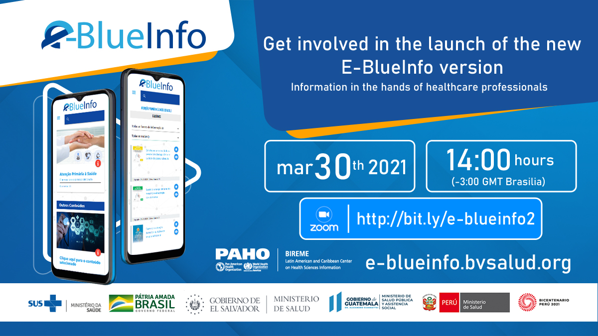 bireme's tweet photo. Launching of the 2.0 version of #eBlueInfo, an app (for Android and iOS) with selected, reliable and updated information for health professionals. 
March 30, 2:00pm-3:30pm (GMT -3)  https://t.co/qa24albzqB

#eBlueInfoBrasil
#eBlueInfoElSalvador
#eBlueInfoGuatemala
#eBlueInfoPeru https://t.co/bQdJob21d0