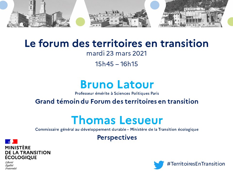 Clôture du Forum des #TerritoiresEnTransition

🎙️ Rapport d'étonnement par Bruno Latour, professeur émérite à Sciences politiques

🎙️ Perspectives par Thomas Lesueur, Commissaire général au développement durable