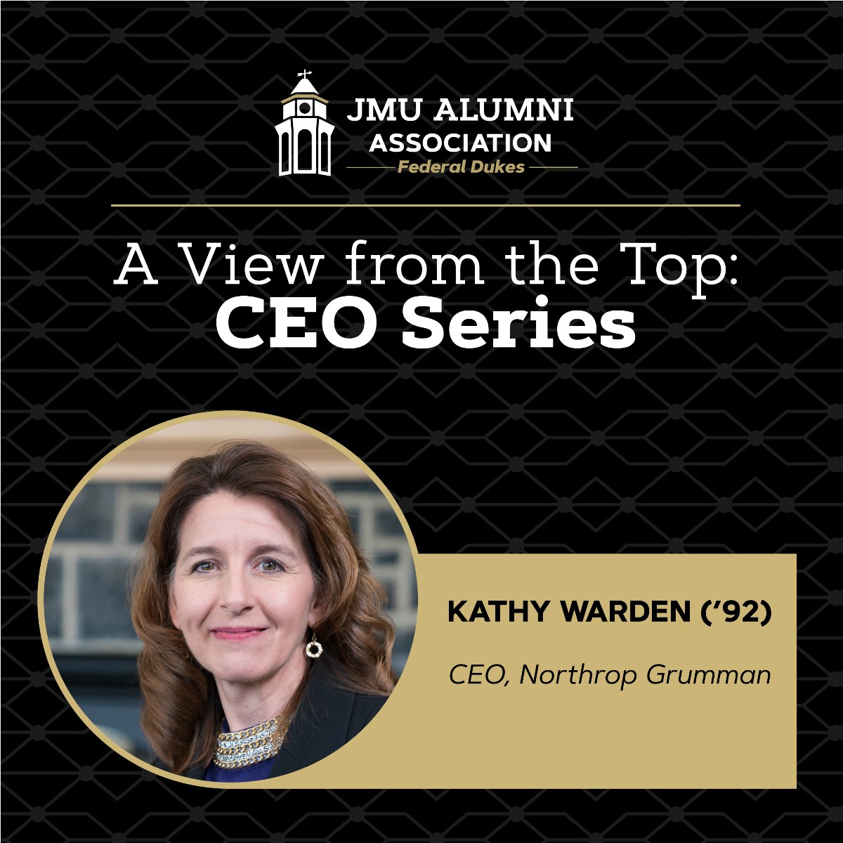 Join the Federal Dukes to welcome one of JMU's finest, Kathy Warden ('92), CEO of Northrop Grumman. We will discuss lessons she learned along the way to the top of the corporate ladder &amp; her perspective on the trends driving the federal market. Register: fal.cn/3ednu