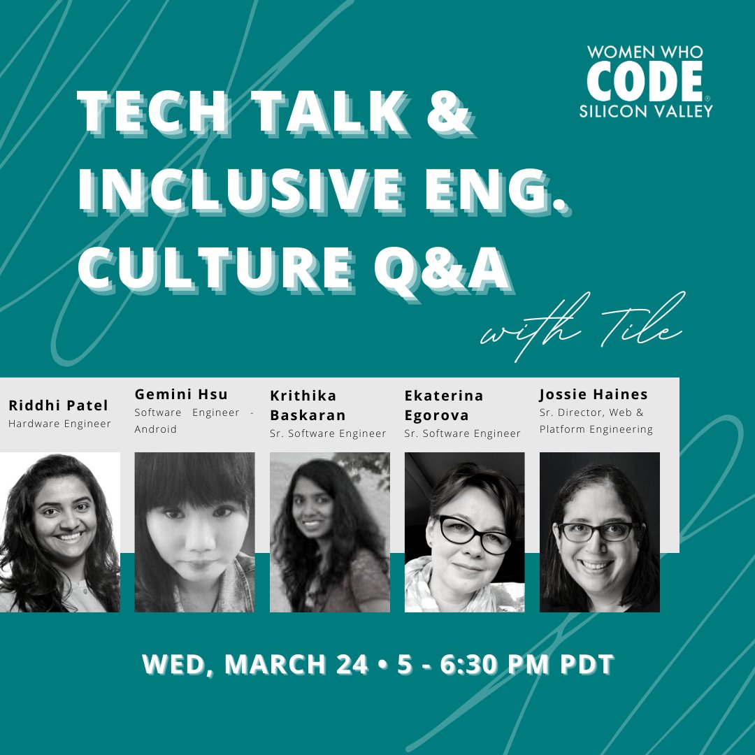 wwcode_sv's tweet photo. ⭐ Join us for an evening with Tile engineers to learn about the cool tech they are building, followed by a Q&A!
🎥 Register to attend at https://t.co/3SeBcIkPlS
🙋 Post your questions for the speakers at https://t.co/3dM9Q3x6He
#womenwhocode #siliconvalley #tiletechtalk https://t.co/YcOwDvQUzT