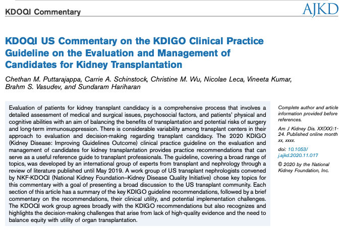 KDOQI US Commentary on the KDIGO Clinical Practice Guideline on the Evaluation and Management of Candidates for Kidney Transplantation

buff.ly/31kzGqF (FREE)

<a href="/caschinstock/">Carrie Schinstock</a> <a href="/VineetaKumar8/">Vineeta Kumar</a> <a href="/SundaramHariha1/">Sundaram Hariharan</a>
<a href="/UPMC/">UPMC</a> <a href="/MayoClinicNeph/">Mayo Clinic Nephrology</a> <a href="/UWDeptMedicine/">UW Department of Medicine</a> <a href="/UAB_NRTC/">UAB Nephrology</a> <a href="/MCW_Nephrology/">MCW Nephrology</a>