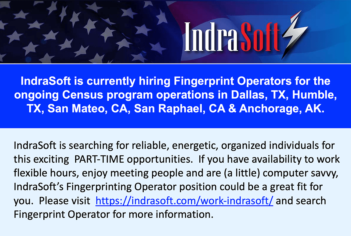 IndraSoft's tweet photo. IndraSoft is now hiring Fingerprint Operators for the ongoing Census program operations in Dallas TX, Humble TX, San Mateo CA, San Raphael CA &amp; Anchorage AK. IndraSoft is searching for reliable, organized people for this exciting  PART-TIME opportunity.  https://t.co/mGtu5l8Kit https://t.co/dJUMHDggnp