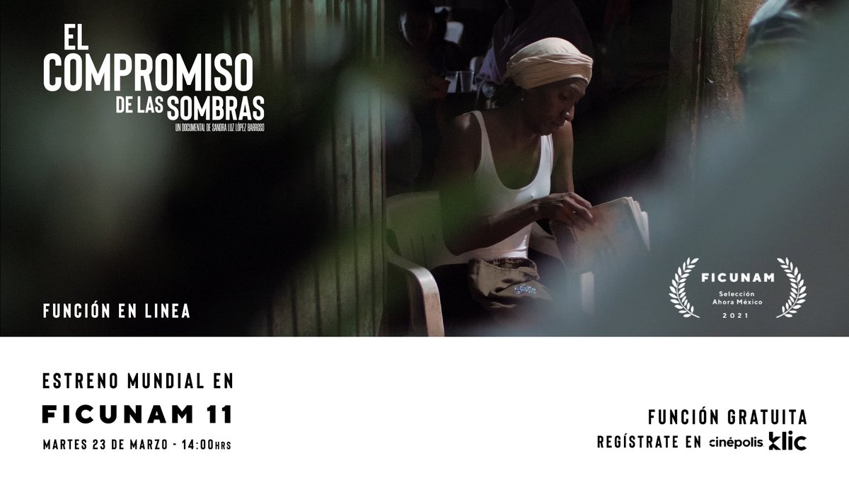elcompromisodoc's tweet photo. ¿Ya se registraron? ¡Es hoy! #ElCompromisoDeLasSombras estrena en @FICUNAM  a las 14:00 h. Podrán verla gratis en @CinepolisKLIC y más tarde, a las 19:00 h, acompañarnos en el Q&amp;A con el #crew de la película. 🔥🔥🔥🔥🔥🔥 https://t.co/pJhsuCF5m1