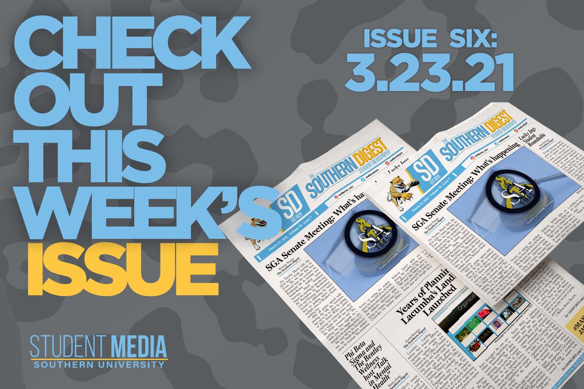 SouthernUOSM's tweet photo. Issue Four is HERE! You do not want to miss out on the latest news, opinions, sports and more! 🌞🗞📰
#studentMedia #suosm #SU21 #SU22 #su23 #su24 #subr #southerndigest #SouthernU_rys22 https://t.co/KVSDH0yk0c