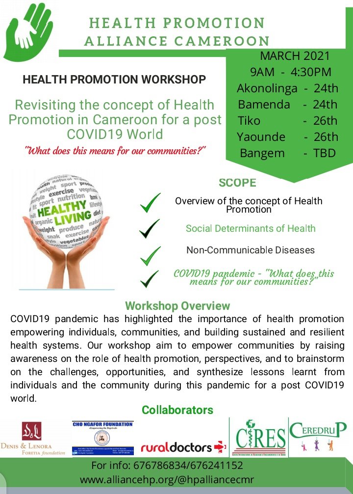 hpalliancecmr's tweet photo. On the 24th of March 2021, Akonolinga and Bamenda will drill over 30 participants on Health Promotion in Cameroon. Discussions will include social determinants of health and #NCDs. @RuralDtors @ForetiaFound @BieriDoreen https://t.co/l5d5FxmCoc