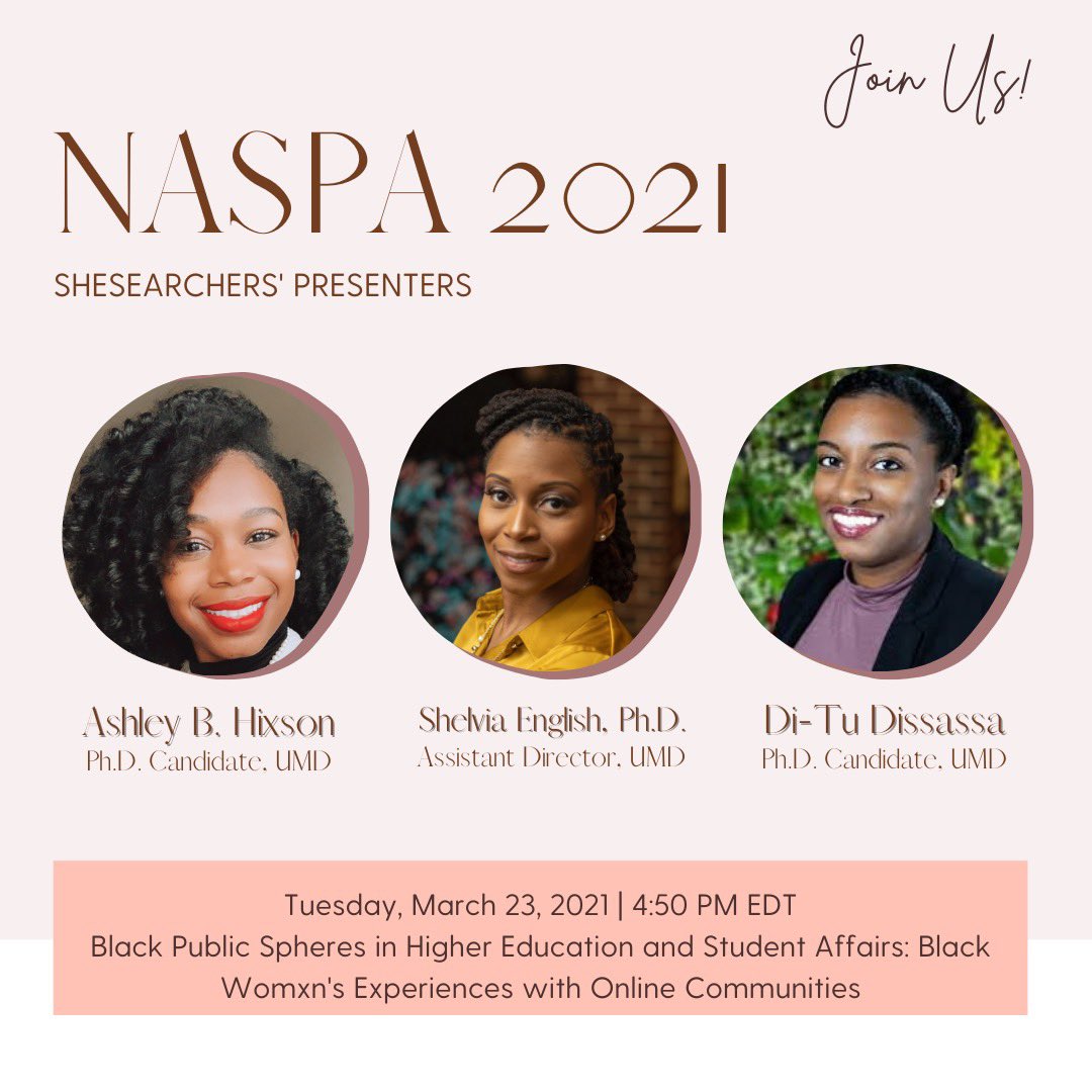 Excited to present with my sista scholars today @didissassa @senglish11 🤎 at #NASPA2021!