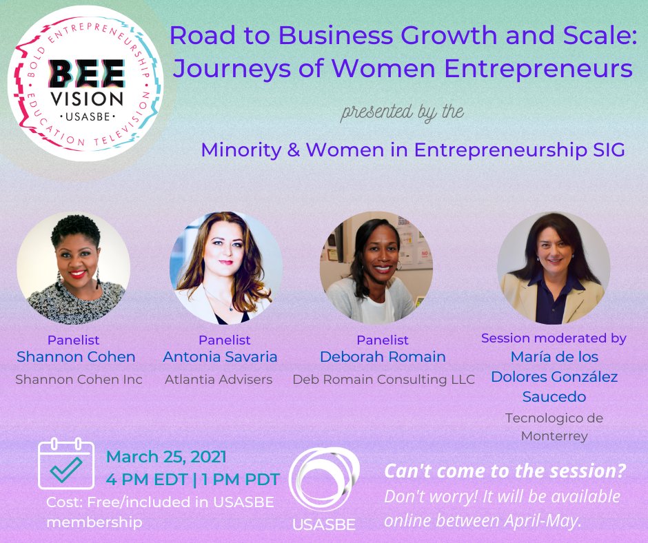 Please join us for the panel "Road to Business Growth and Scale: Journeys of Women Entrepreneurs", presented by the USASBE's Minority &amp; Women in Entrepreneurship SIG.