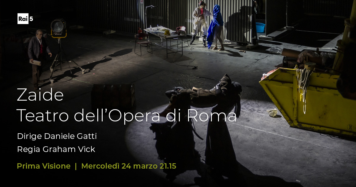 raicinque's tweet photo. Questa sera PrimaTV a #Rai5 #24marzo alle 21.15 per il nuovo allestimento di "Zaide" #Mozart in scena ottobre2020 a @OperaRoma
Regia #GrahamVick
Diretto da #DanieleGatti
Narratore #RemoGirone
Nel cast @ChenReiss #PaulNilon #JuanFranciscoGatell @MarkusWerba @d_giangregorio https://t.co/fLpH63PVDy