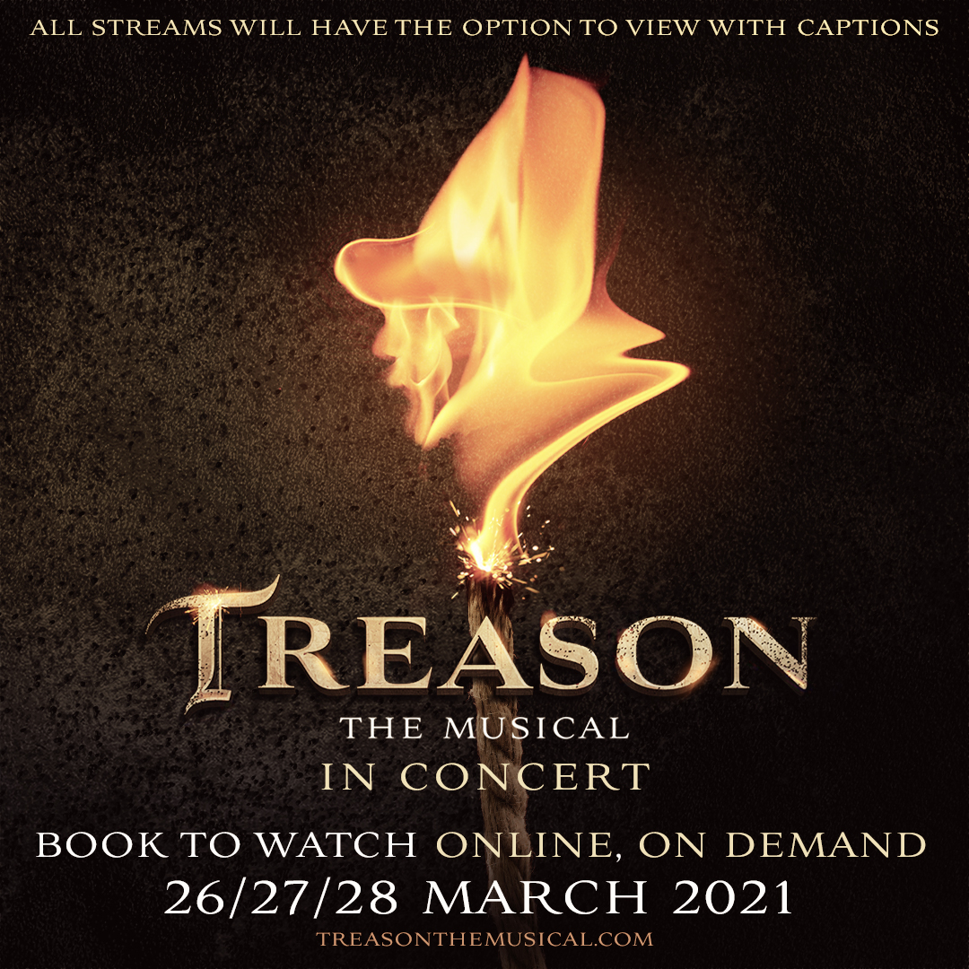 TreasonMusical's tweet photo. #TreasonMusicalConcert streams again this weekend, with optional captions! 🔥 Watch 'on-demand' at a time that suits you.

Filmed @CadoganHall with a red hot West End cast, don't miss this explosive concert! 💥 BOOK NOW https://t.co/QvB1FFxUvL

#TreasonTheMusical #TreasonMusical https://t.co/Zgey84JXyu