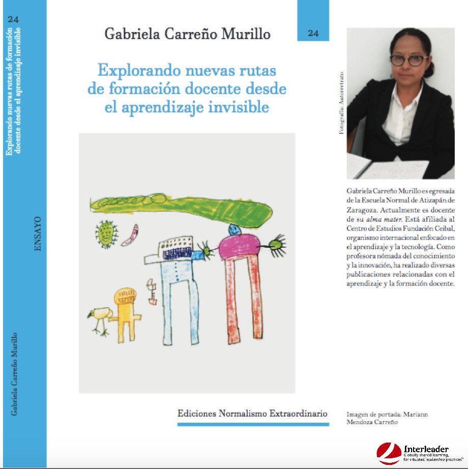 LiderazgoEducar's tweet photo. Invitamos a la lectura de Explorando nuevas rutas de formación docente desde el aprendizaje invisible de la Dra. Gabriela Carreño Murillo, miembro de la Red #interleader. Descarga aquí: https://t.co/uPwibEX3Sd https://t.co/lnOLxuNB94