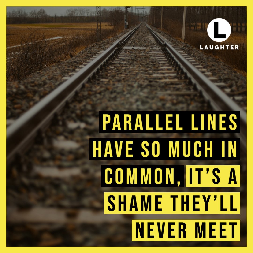 Laughter_app's tweet photo. Parallel lines have so much in common, it's a shame they'll never meet

#laugh15daily
😁😀😂😆🤣

Photo by splitshire on Pixabay

#happy #happiness #fun #funny #lol #lmao #rofl #comedy #haha #laugh #laughing #laughter #jokes #laughoutloud  #meeting #love #friends #people #meetups https://t.co/DNp5E00Vt6