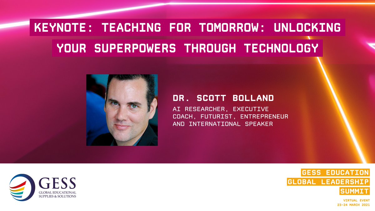 GESSeducation's tweet photo. Day 2 of the #GESSGlobal Leadership Summit kicks off with the live keynote from the brilliant Dr. Scott Bolland. 

Examine emerging technologies &amp; learn why the educational revolution is closer than you think!

⌚️13:00 GST 
👉https://t.co/hwx5gD99dv https://t.co/6etcbiDO3p