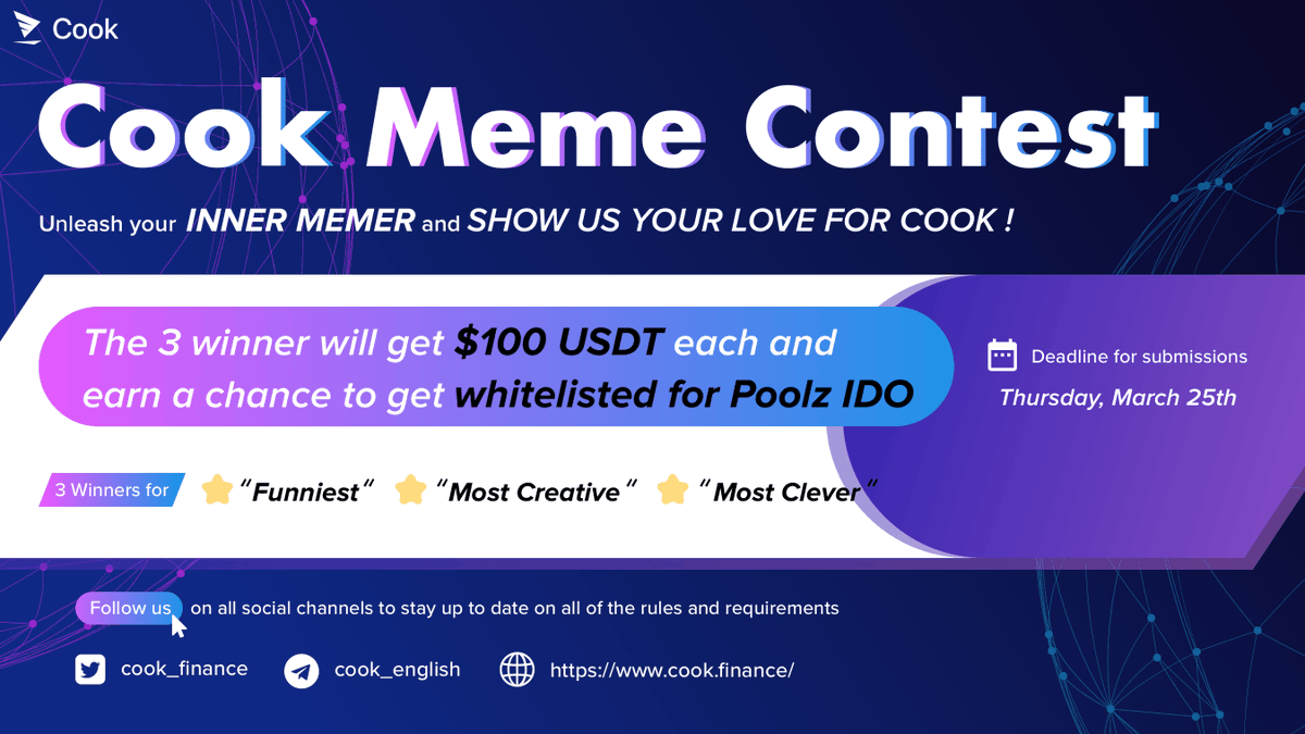 cook_finance's tweet photo. Just 3 days left to submit your #meme for our #memecontest ✅ 📅 Submissions are due by Thursday 3/25! Don’t forget each winner gets $100 USDT and a chance to get a $Poolz whitelist spot‼️ Keep the memes coming everyone, we are loving them! 🤣 #DeFi #Crypto #Token #CookProtocol https://t.co/3XiPuuFZrV