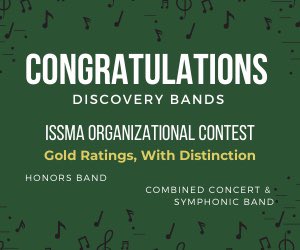 Congratulations to the DMS Honors band and combined concert/symphonic band for achieving a Gold rating with distinction at the virtual ISSMA Contest!! Way to go Archers!!