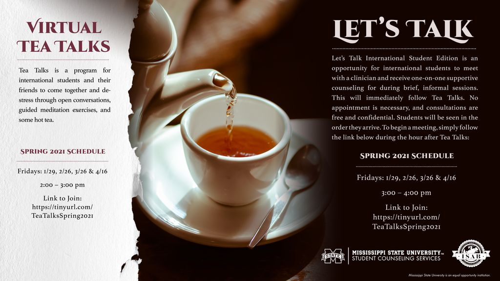 msstateglobal's tweet photo. The March Tea Talk and Let's Talk event is this Friday! come chat with fellow international students about life! https://t.co/auOnQqLcDA