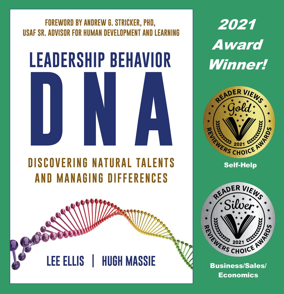 LeonLeeEllis's tweet photo. Special thanks @ReaderViews for giving #LeadershipBehaviorDNA book 1st Place Gold Award in #SelfHelp category & 2nd Place Silver Award in Business/Sales/Economics category in the 2020-2021 Reviewer's Choice Awards. @HughMassie and I are honored https://t.co/6BmNyIxSgW https://t.co/WjDGCorCTO