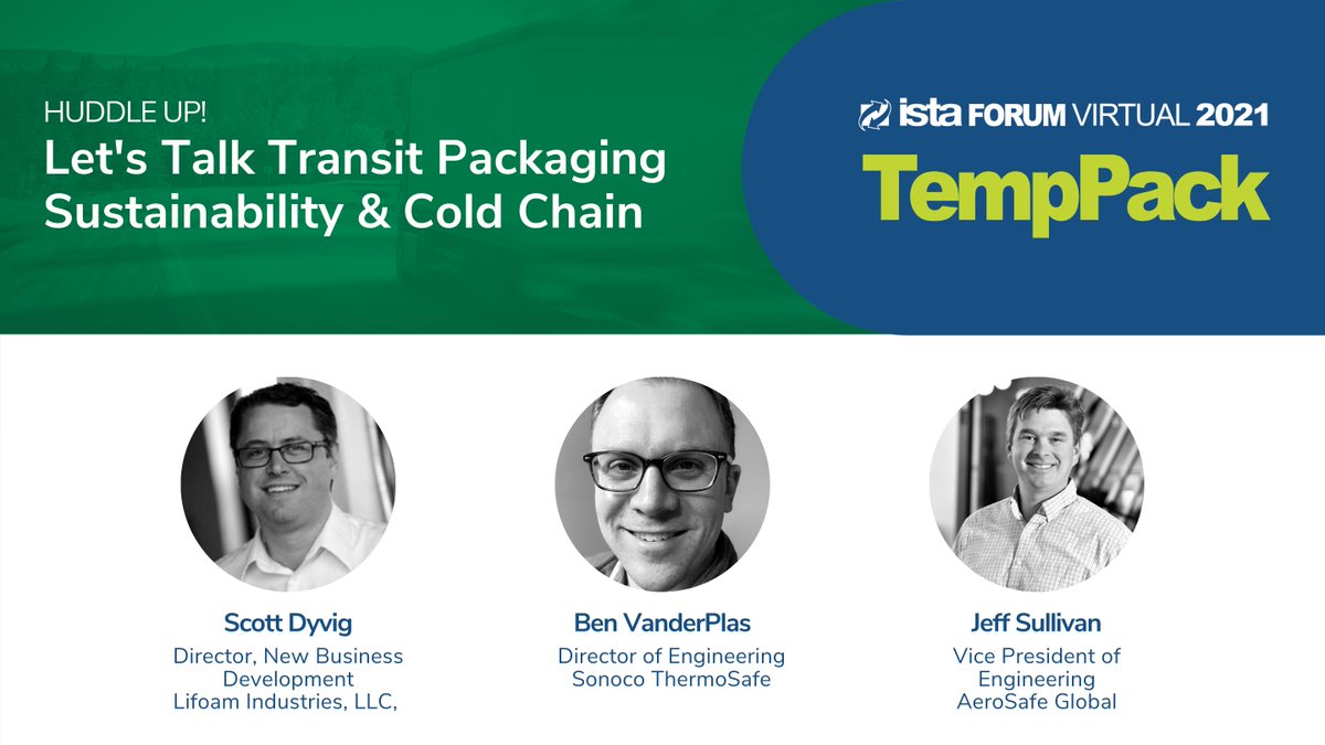 ISTAconnect's tweet photo. Will we see you at our virtual #ISTAForum on March 30-31? Leading an open #ISTATempPack discussion on sustainability in the cold chain are Scott Dyvig of Lifoam Industries, LLC, Ben VanderPlas of @ThermoSafe and Jeff Sullivan of @AeroSafeGlobal.
Register: https://t.co/sfpczRQO0g https://t.co/do1WWtI60y