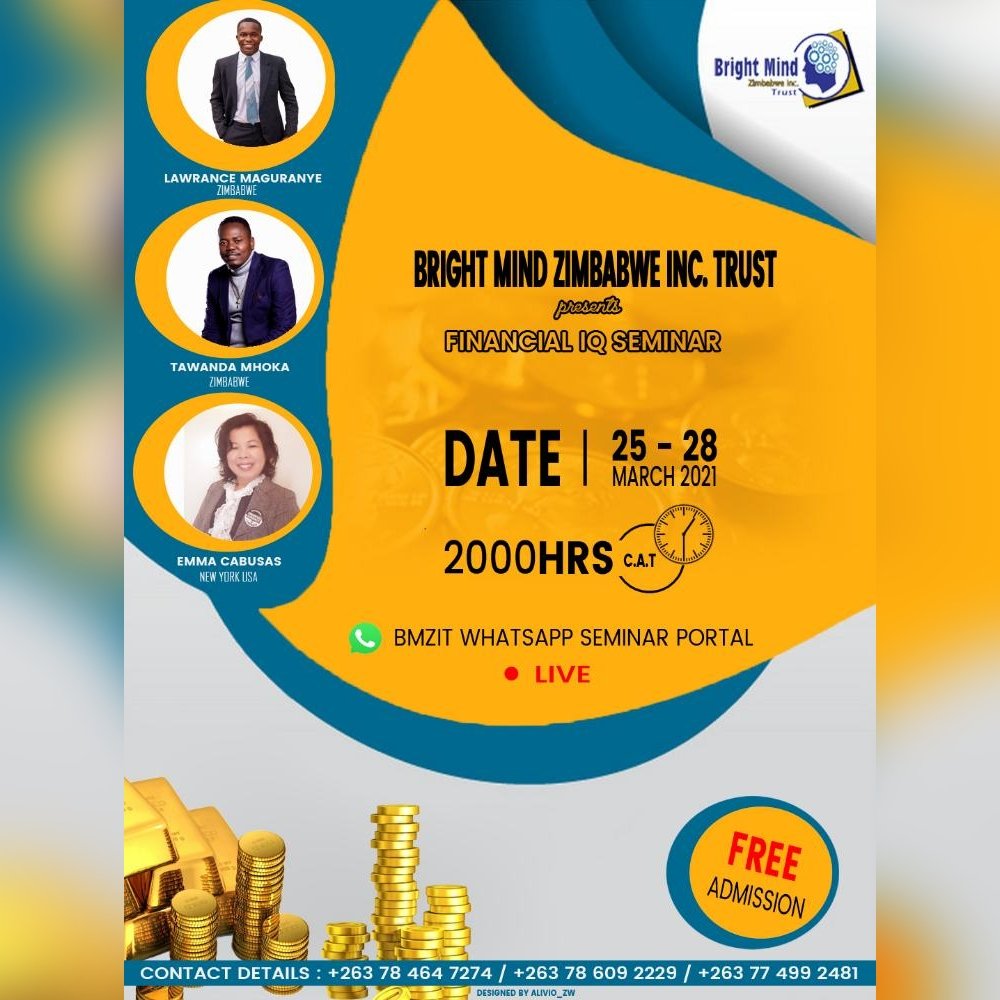 bmzit98's tweet photo. 2 DAYS TO GO! to our FINANCIAL IQ SEMINAR

@cypd_, @BgoniJustin , @helpinghands, @nelsonchamisa , @nickmangwana, @iMisred, @BusinessTimesZW , @ZiFMNews , @StarfmZimbabwe , @powerfm
and everyone

all invited, with @emmacabusas, @Lawrencemaguranye and 
@tawandamhoka https://t.co/BrK9rU0nBB