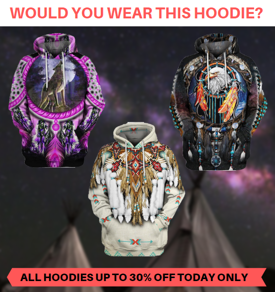 Our NEW Native Art Hoodies collection is on 🔥
Here are 2 reasons why you should get yours today! 
✅ Wear with pride, show your respect to this great culture.

✅ Be unique, not sold in stores this will make you stand out of the crowd.

Get yours at 👉 bit.ly/3vQl5kx