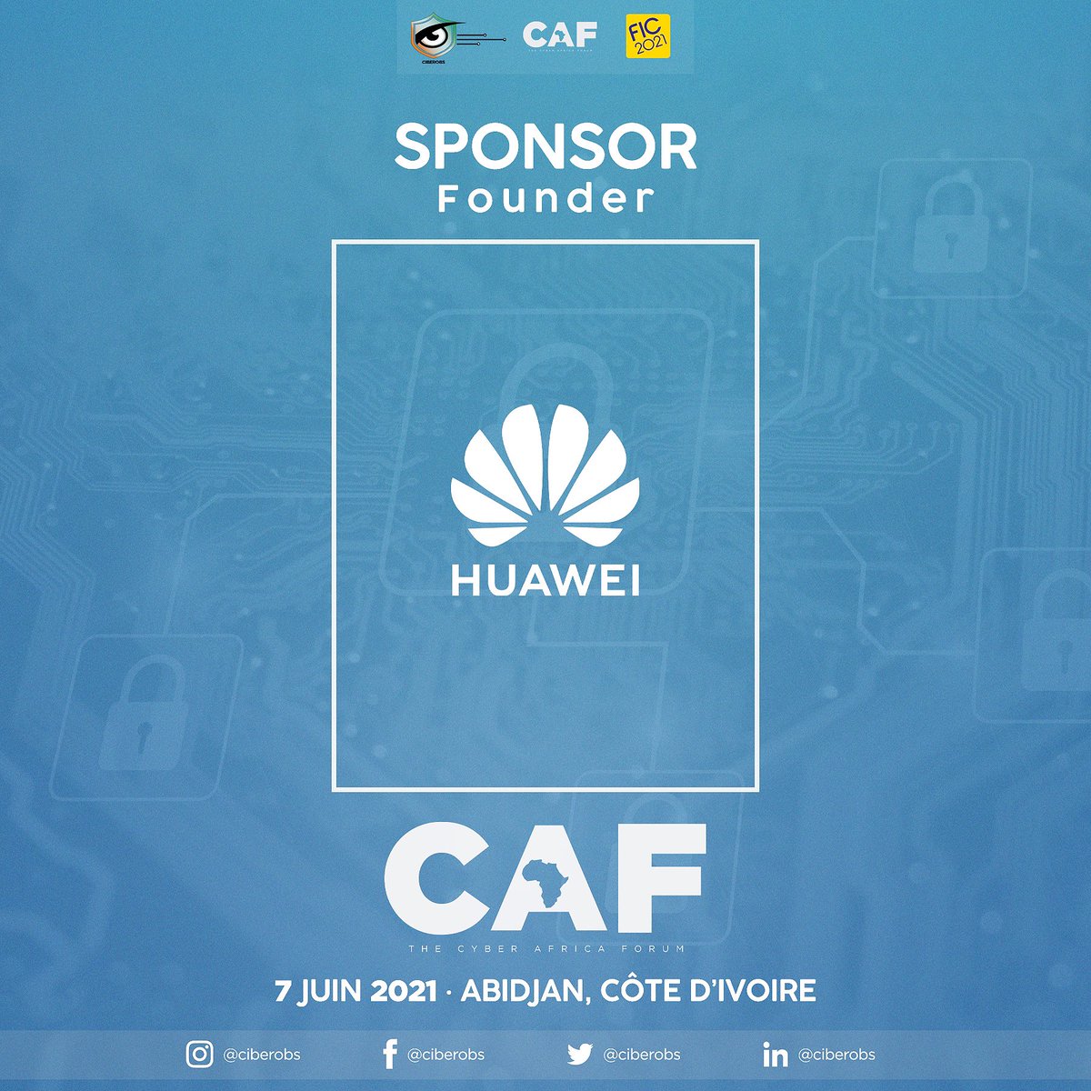 Ciberobs's tweet photo. Le Cyber Africa Forum est honoré de compter parmi ses sponsors Founder @HuaweiNA. Nous remercions notre partenaire pour sa confiance et nous vous donnons rendez-vous le 7 juin prochain au Sofitel Abidjan pour l’événement cybersécurité de référence en Afrique subsaharienne. https://t.co/VivKnuY4Ys