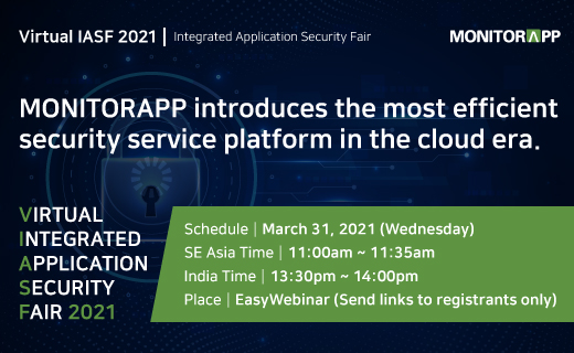 MONITORAPPinc's tweet photo. D-7◀ We will hold an IASF event online to introduce cybersecurity technologies from MONITORAPP.
Get insights from web security professionals about cloud-era services and business!

▼Click the link below▼
https://t.co/Oejv7W1APY https://t.co/g6cEr6j1Ds
