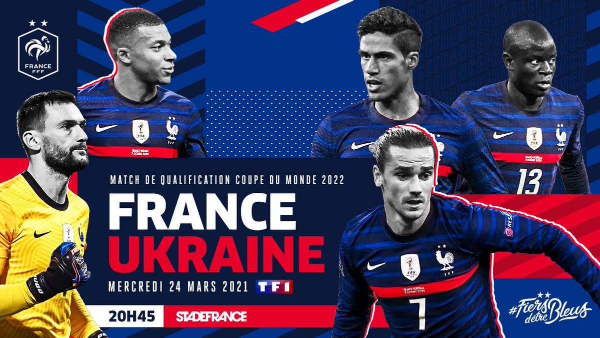equipedefrance's tweet photo. 1er match de qualification pour la Coupe du Monde 2022 ce soir face à l'Ukraine, à 20H45 sur TF1 ! 🇫🇷🇺🇦 #FiersdetreBleus #FRAUKR https://t.co/OC44LEyE36