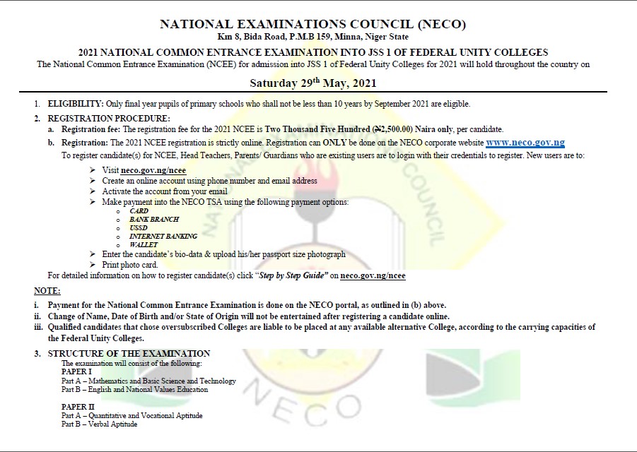 OfficialNecoNG's tweet photo. NATIONAL EXAMINATIONS COUNCIL (NECO)
Km 8, Bida Road, P.M.B 159, Minna, Niger State

2021 NATIONAL COMMON ENTRANCE EXAMINATION INTO JSS 1 OF FEDERAL UNITY COLLEGES
The National Common Entrance Examination (NCEE) for admission into JSS 1 of Federal Unity Colleges for 2021 

1 https://t.co/hn5qZrb5rI