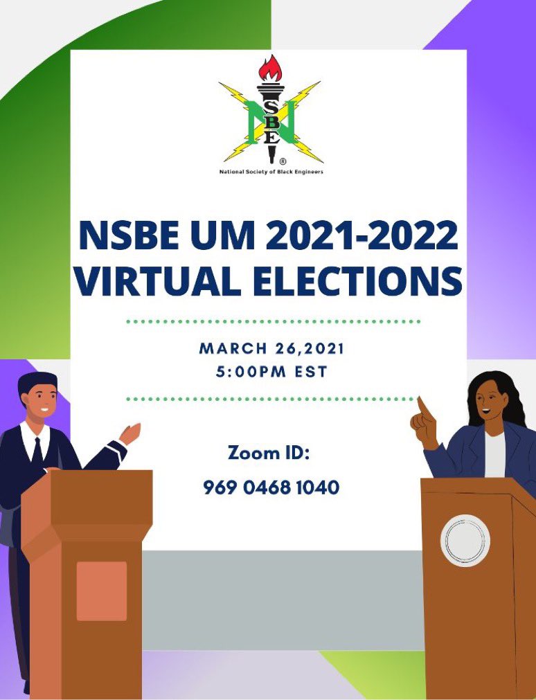 NSBEUM's tweet photo. We are approaching the most important moment of the year, NSBE Elections are coming up to elect the 2021-2022 board this Friday! Make sure you are there and you pay your dues to vote! https://t.co/tWt2qyNdNX