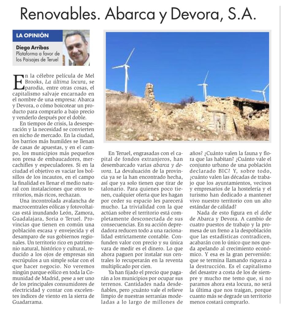 👀Un artículo que condensa en su lúcido título, La última locura,  el drama que está viviendo parte de la España  vaciada: la intolerable especulación de los nuevos parques de energías supuestamente "sostenibles,  fotovoltaicas y eólicas🤦🏻‍♀️

⬇️⬇️

Teruel como síntoma🤮🤮