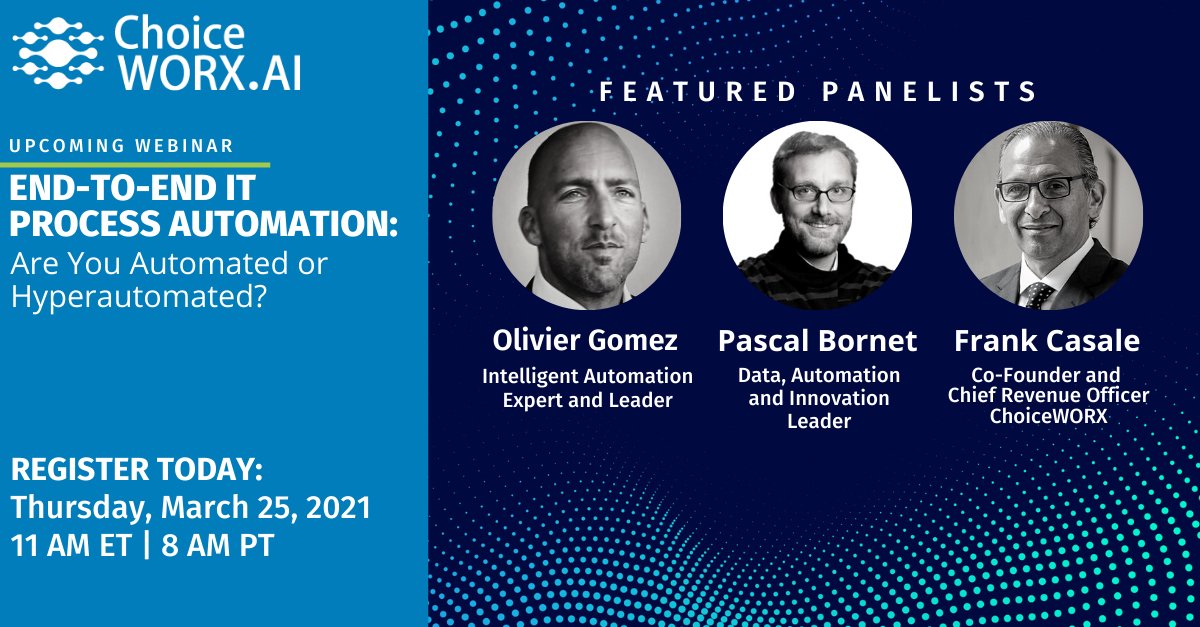ChoiceWORX's tweet photo. There is one critical difference between being #automated and hyperautomated. We'll discuss the missing piece to true #hyperautomation during our webinar this Thurs, March 25 at 11 AM ET. Join us for a dynamic discussion about #IntelligentAutomation https://t.co/Xt6kYYKHux https://t.co/Q8ti4RrJPA