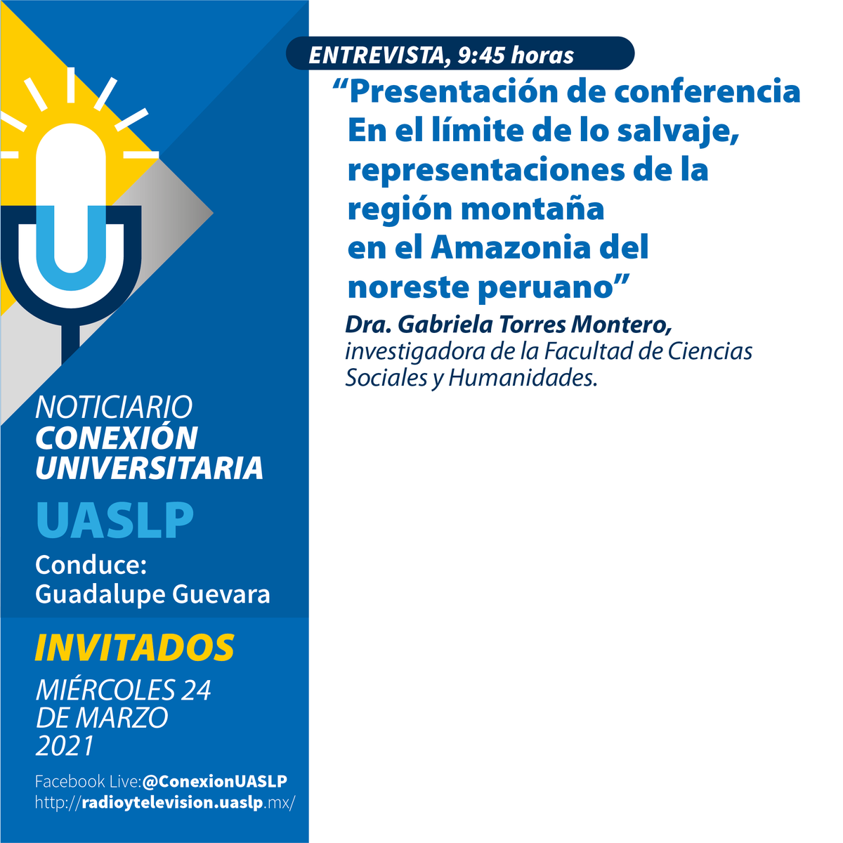 LaUASLP's tweet photo. 🎙️ Te presentamos a los invitados que participarán en la emisión del miércoles 24 de marzo del noticiario @ConexionUASLP 

⏰ De 9 a 10 am. 

📻 Conduce Guadalupe Guevara.

En vivo por: https://t.co/fyrcft8UzE

@FacultaddeCien5 @csyhUASLP @SECOPSLP 

#UASLP https://t.co/PNP8KOpGJ5