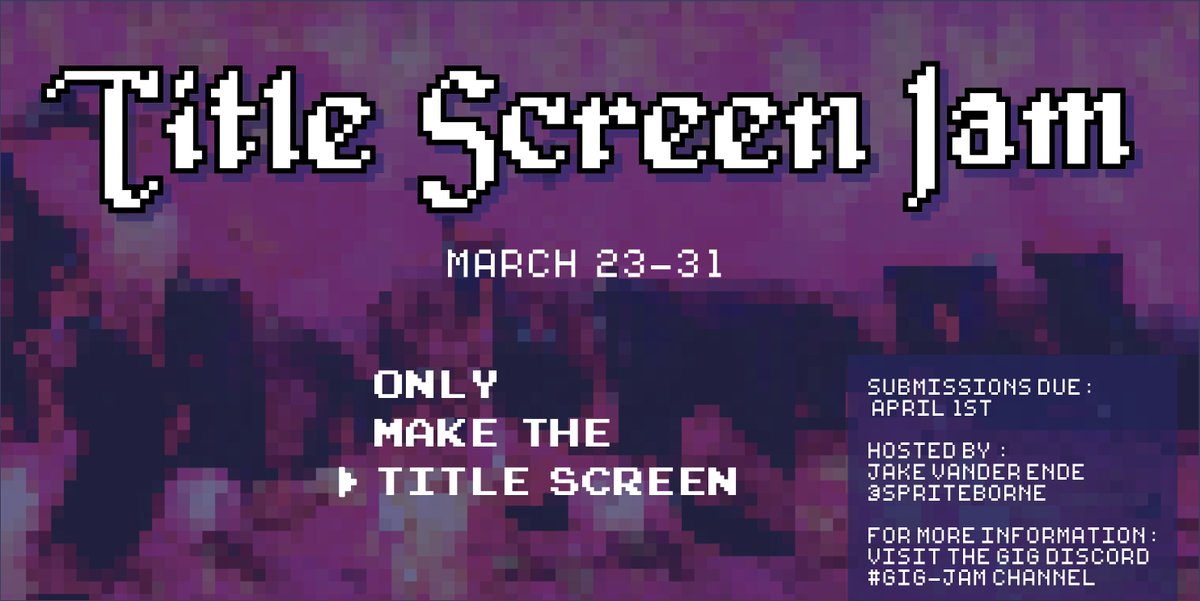 GIGathering's tweet photo. Announcing the #GIGJAM TITLE SCREEN JAM - design a title screen for a game, no gameplay or button input, how evocative can you get?
Entries close April 1st, with judges choosing awards to be given.
Hosted by @Spriteborne with more details in #TheGIG Discord! https://t.co/bGKgSR6Ph7