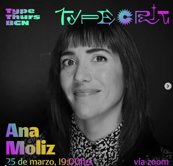 TypeThursdayBCN's tweet photo. Ana Moliz es nuestra tercera #TypeCrit de este mes #womenpower mujeres en #tipografia Conócela un poquito más en el Post - Y nos vemos el jueves! 25 #Typethursdaybcn https://t.co/e32QHprtVm https://t.co/55huCWKOjn