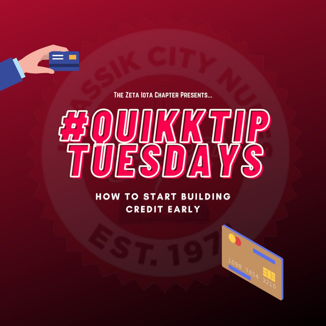 zinupes1971's tweet photo. Welcome back to another #QuikkTipTuesdays with the Zeta Iota Chapter. In a country where many major purchases are based upon credit and reliability, it’s only right that we drop some gems on how you can start building credit early. Tune in next Tuesday for our next #QuikkTip https://t.co/sxDiCCRUit