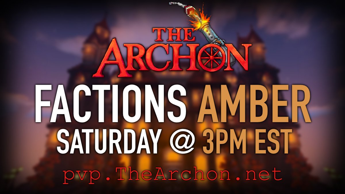 TheArchon's tweet photo. The next season of Factions AMBER begins soon!🌟

The new map starts this Saturday at 3 PM EST🕒

‼️ Follow &amp; Retweet for a chance to win Immortal Rank ($300) ‼️

🔗https://t.co/35Qc3YAuQ9  
🔗https://t.co/FcVIuDngwU   
🔗https://t.co/tFsBwhrCpw https://t.co/Wv3HM8Qdqa