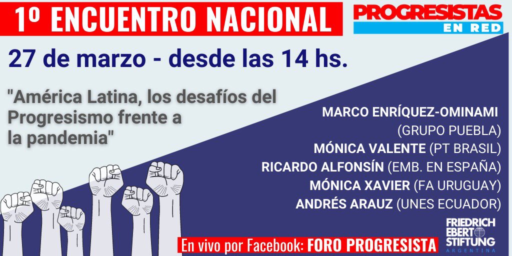 ProgresistasR's tweet photo. Grandes líderes latinoamericanos en el 1er. ENCUENTRO NACIONAL de #ProgresistasEnRed! El 27/3 a partir de las 2 pm debate con @ecuarauz @movalente @ricalfonsin @EsMonicaFA y @marcoporchile. Inscripción 👉 https://t.co/yl5N4zSVUg https://t.co/BSP536tvLz