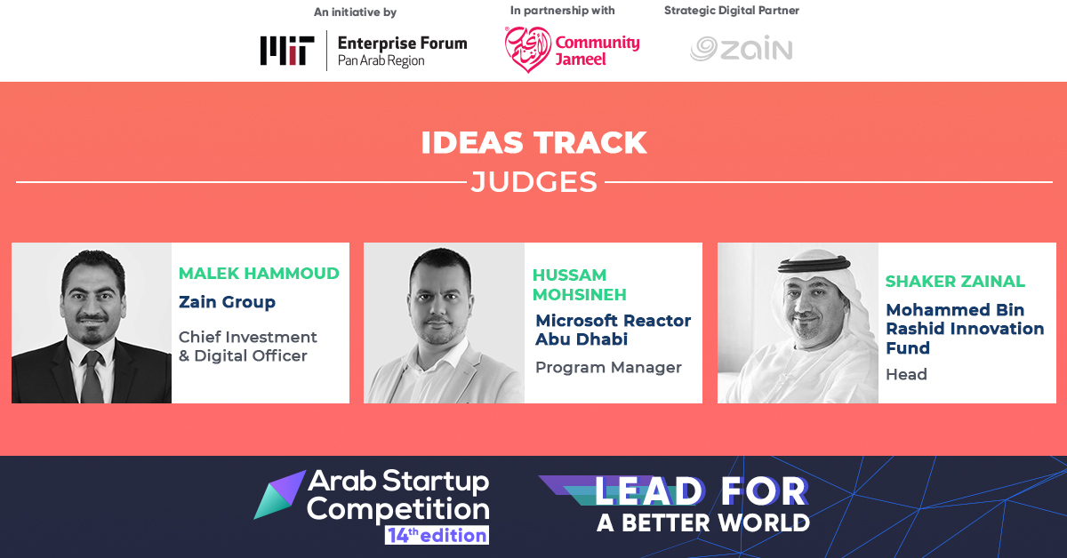 MITEFarab's tweet photo. Our #ASC2021 Ideas Track judges surely are tough to impress. 

Who do you think Malek Hammoud of @Zain, @Simplyhussam of @msft4startupsME, and Shaker Zainal of @MBRIFund chose to win this year's competition? 

Join us on Thursday to know! https://t.co/Oad6DYxjTs 
@CommunityJameel https://t.co/lqxj67NACU