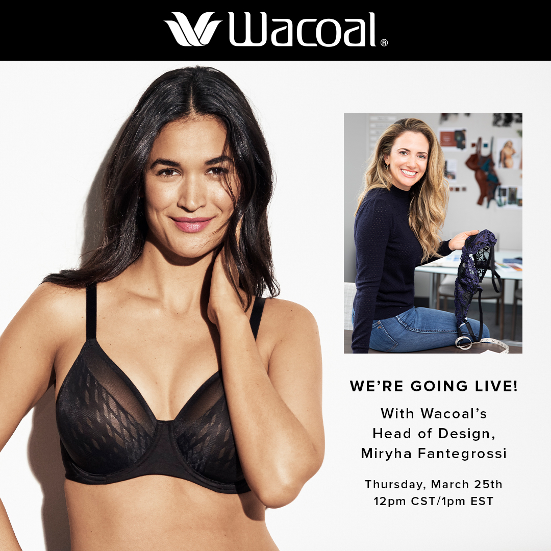 Von Maur on X: Join us live on 3/25 @ 12pm CST! We will be chatting with  @Wacoal's Head of Design Miryha Fantegrossi to talk all things bras and our  upcoming Fit